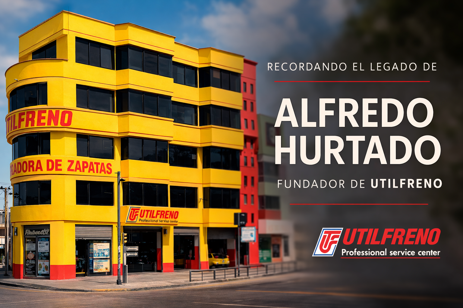 11 de marzo: Recordando a Alfredo Hurtado, fundador de UTILFRENO