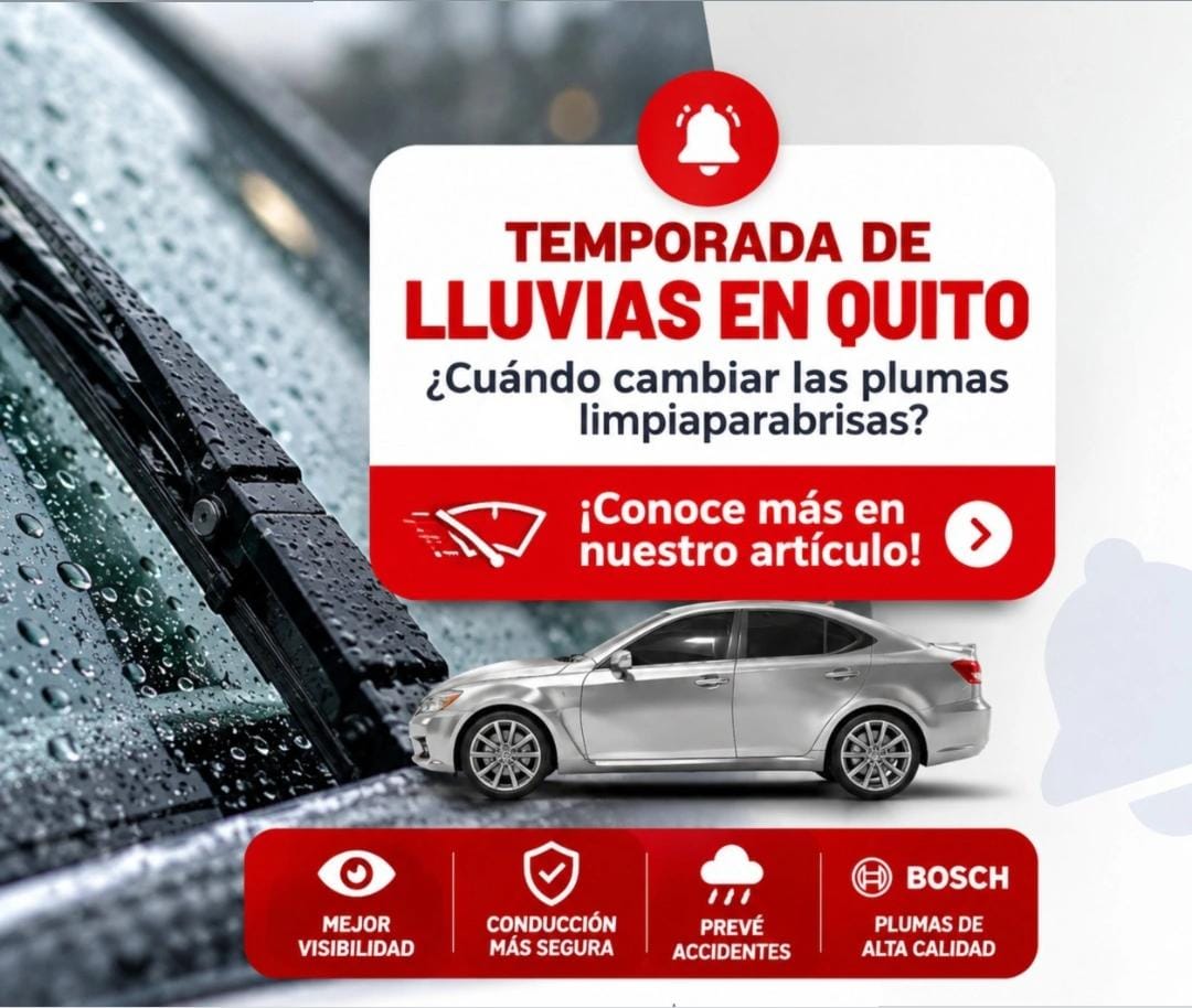 Temporada de lluvias en Quito: ¿cuándo cambiar las plumas limpiaparabrisas?